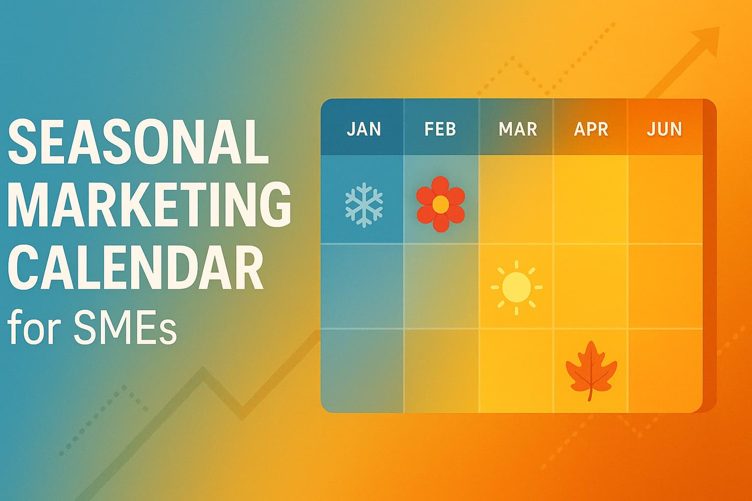 Seasonal Marketing Calendar for UK SMEs